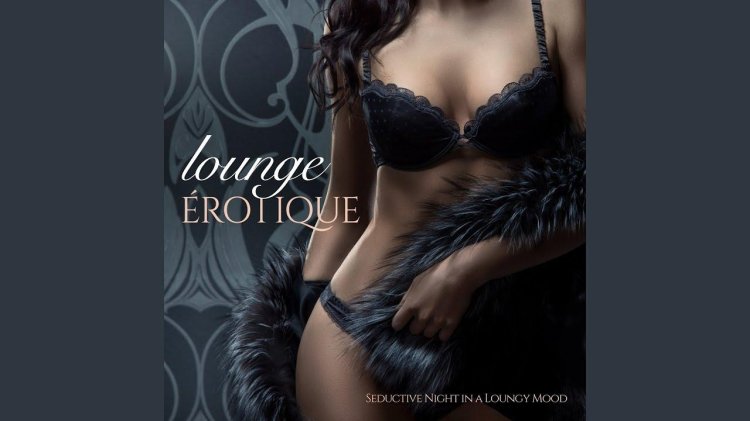Erotic Lounge