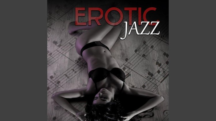 Hot erotic Jazz