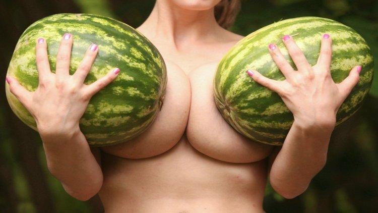 Watermelon boobs.